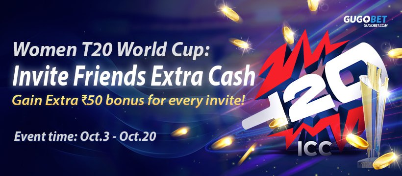 GUGOBET WT20 WC Invite Friends Bonus